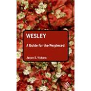 Wesley by Vickers, Jason E., 9780567033529