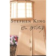 On Writing : A Memoir of the Craft by Stephen King, 9780684853529