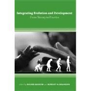 Integrating Evolution and Development: From Theory to Practice by Sansom, Roger, 9780262693530