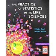 Loose-leaf Version for Practice of Statistics in the Life Sciences by Baldi, Brigitte; Moore, David S., 9781319013530