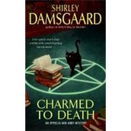 CHARMED TO DEATH            MM by DAMSGAARD SHIRLEY, 9780060793531