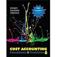 Cost Accounting by Kinney, Raiborn, Dragoo, 9781618533531