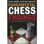 Fundamental Chess Endings by Muller, Karsten, 9781901983531