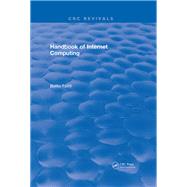 Handbook of Internet Computing: 0 by Furht,Borko, 9781315893532