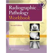 Radiographic Pathology Workbook by Linn-Watson, Terriann, 9781451113532
