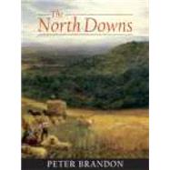 The North Downs by Brandon, Peter, 9781860773532