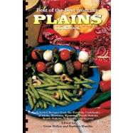 Best of the Best from the Plains Cookbook : Selected Recipes from the Favorite Cookbooks of Idaho, Montana, Wyoming, North Dakota, South Dakota, Nebraska, and Kansas by McKee, Gwen; Moseley, Barbara; England, Tupper, 9781934193532