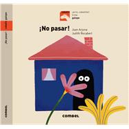 No pasar! by Arjona, Juan, 9788491013532