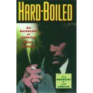 Hardboiled An Anthology of American Crime Stories by Pronzini, Bill; Adrian, Jack, 9780195103533