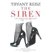 The Siren by Reisz, Tiffany, 9780778313533