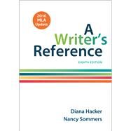 A Writer's Reference with 2016 MLA Update by Hacker, Diana; Sommers, Nancy, 9781319083533