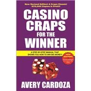 Casino Craps for the Winner by Cardoza, Avery, 9781580423533