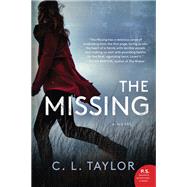 The Missing by Taylor, C. L., 9780062673534