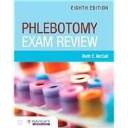Phlebotomy Exam Review by McCall, Ruth E., 9781284263534