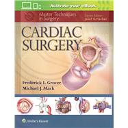Cardiac Surgery by Grover, Frederick; Mack, Michael J., 9781451193534