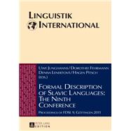 Formal Description of Slavic Languages the Ninth Conference by Junghanns, Uwe; Fehrmann, Dorothee; Lenertova, Denisa; Pitsch, Hagen, 9783631623534