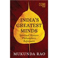 Indias Greatest Minds by Mukunda Rao, 9789389253535