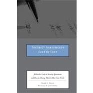 Security Agreements Line by Line : A Detailed Look at Security Agreements and How to Change Them to Meet Your Needs by Blain, Peter C.; Jankowski, Michael D., 9780314273536