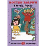 Rotten Ralph's Rotten Family by Gantos, Jack; Rubel, Nicole, 9780374363536