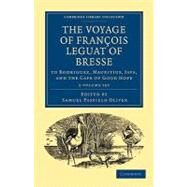 The Voyage of Francois Leguat of Bresse by Oliver, Samuel Pasfield, 9781108013536