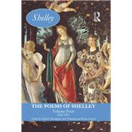 The Poems of Shelley: Volume Four: 1820-1821 by Rossington; Michael, 9781405873536