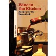 Wine in the Kitchen by Youngs, Aimee N., 9781453843536