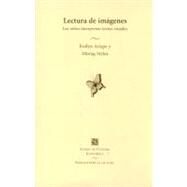 Lecturas de imgenes by Arizpe, Evelyn y Morag Styles, 9789681673536