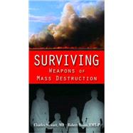 Surviving Weapons of Mass Destruction by Stewart, Charles; Nixon, Robert, 9780763733537