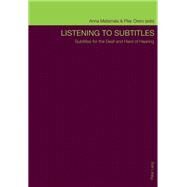 Listening to Subtitles by Matamala, Anna; Orero, Pilar, 9783034303538