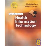 Introduction to Health Information Technology by Davis & LaCour, 9780721683539