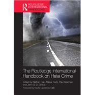 The Routledge International Handbook on Hate Crime by Hall; Nathan, 9781138303539