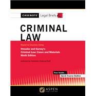 Casenote Legal Briefs for Criminal Law, Keyed to Dressler and Garvey by Casenote Legal Briefs, 9798886143539