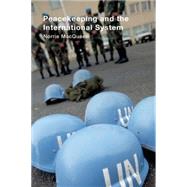 Peacekeeping And the International System by Macqueen; Norrie, 9780415353540