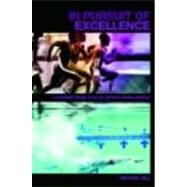 In Pursuit of Excellence: A Student Guide to Elite Sports Development by Hill; Michael, 9780415423540