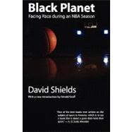 Black Planet by Shields, David, 9780803293540