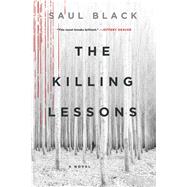 The Killing Lessons by Black, Saul, 9781250133540