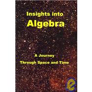 Insights Into Algebra by Wrede, Robert C., 9781419693540