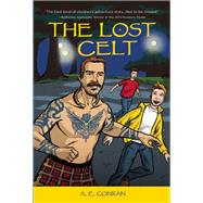 The Lost Celt by Conran, A. E., 9781937463540