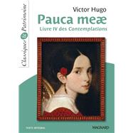 Pauca Meae - Livre IV des Contemplations - Classiques et Patrimoine by Victor Hugo, 9782210743540