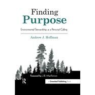 Finding Purpose by Hoffman, Andrew J.; MacKinnon, J. B., 9781783533541