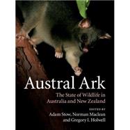 Austral Ark by Stow, Adam; MacLean, Norman; Holwell, Gregory I., 9781107033542