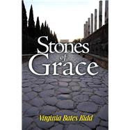 Stones of Grace by Kidd, Virginia Bates, 9781512703542