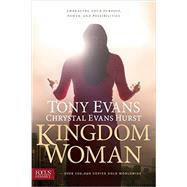 Kingdom Woman by Evans, Tony; Hurst, Chrystal Evans, 9781624053542