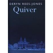Quiver by Rees-Jones, Deryn, 9781854113542