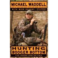 Hunting Booger Bottom by Waddell, Michael, 9780061733543