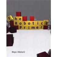 The Robotics Primer by Mataric, Maja J., 9780262633543