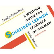 Schreiben lernen: A Writing Guide for Learners of German by Pennylyn Dykstra-Pruim; Jennifer Redmann, 9780300243543