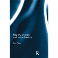 Property Diversity and its Implications by Page; John, 9781138193543