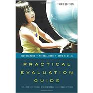 Practical Evaluation Guide Tools for Museums and Other Informal Educational Settings by Diamond, Judy; Horn, Michael; Uttal, David H., 9781442263543