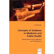 Concepts of Evidence in...,Rychetnik, Lucie,9783639003543